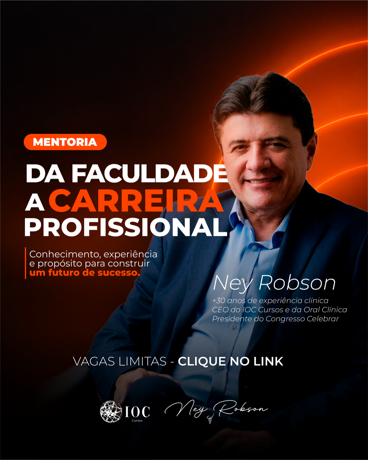 Dr. Ney Robson • Mentoria Oficial: Da Faculdade à Carreira Profissional